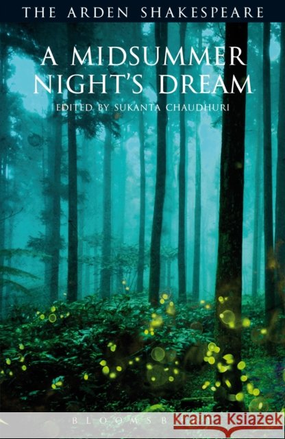 A Midsummer Night's Dream William Shakespeare 9781408133491 Bloomsbury Publishing PLC - książka