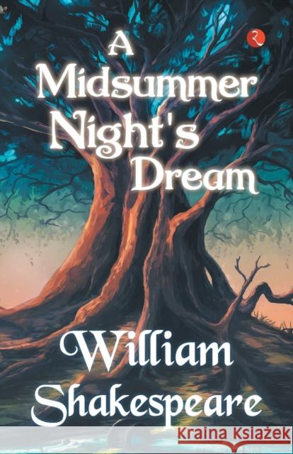 A Midsummer Night's  Dream William Shakespeare 9789357021975 Rupa & Co - książka