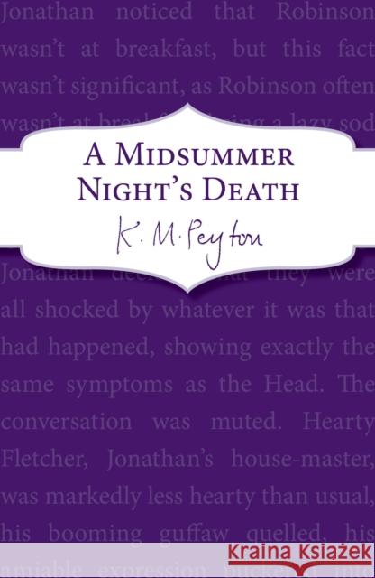 A Midsummer Night's Death K. M. Peyton   9781782951179 Red Fox Classics - książka