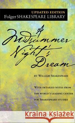 A Midsummer Night's Dream William Shakespeare Barbara A. Mowat Paul Werstine 9780743477543 Washington Square Press - książka
