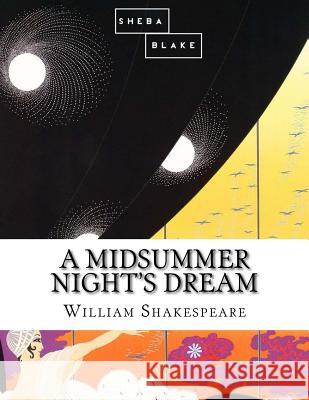 A Midsummer Night's Dream William Shakespeare 9781548118082 Createspace Independent Publishing Platform - książka