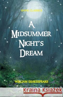 A Midsummer Night's Dream William Shakespeare 9788193847336 Hawk Press - książka