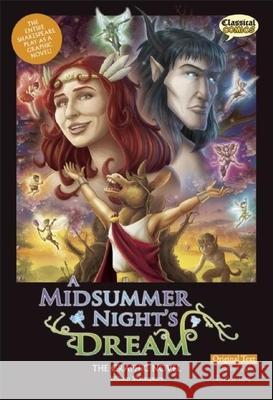 A Midsummer Night's Dream the Graphic Novel: Original Text William Shakespeare Clive Bryant Kat Nicholson 9781907127281 Classical Comics - książka