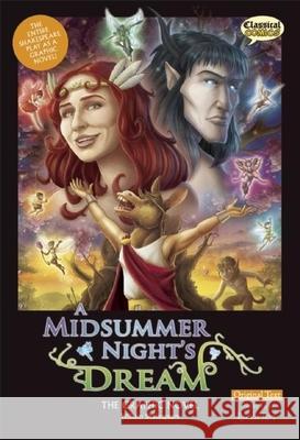 A Midsummer Night's Dream the Graphic Novel: Original Text William Shakespeare Clive Bryant Kat Nicholson 9781907127441 Classical Comics - książka