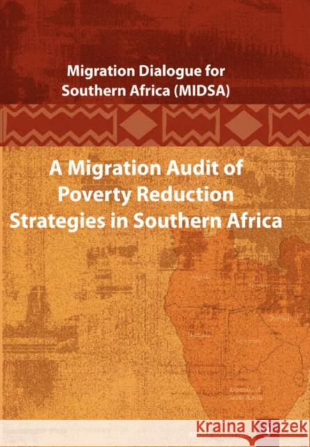 A Migration Audit of Poverty Reduction Strategies in Southern Africa Benjamin Roberts 9781920118457 Institute for Democracy in South Africa - książka