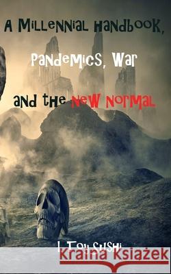 A Millennial handbook, Pandemics and the new normal I Toy Sushi 9781846931963 Chipmunka Publishing - książka