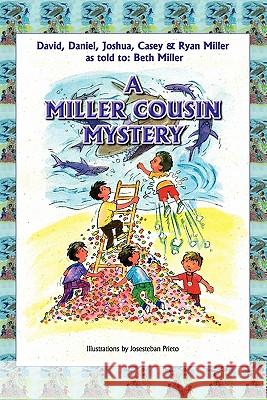 A Miller Cousin Mystery Casey And Ryan Miller David And Daniel Joshua Miller 9780557571185 Lulu.com - książka