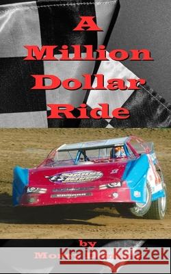 A Million Dollar Ride Morey Denney 9798334923300 Independently Published - książka