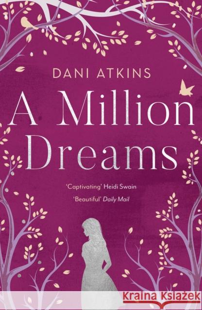 A Million Dreams Atkins, Dani 9781789546187 Head of Zeus - książka
