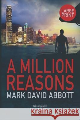 A Million Reasons: John Hayes #2 Mark David Abbott 9781090645821 Independently Published - książka