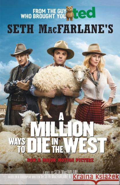 A Million Ways to Die in the West Seth MacFarlane 9781782113584 Canongate Books - książka