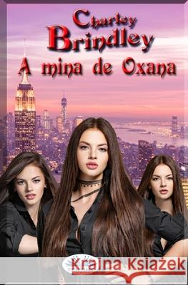 A Mina de Oxana Leonardo Oliveira Pestana de Aguiar      Charley Brindley 9788835411925 Tektime - książka