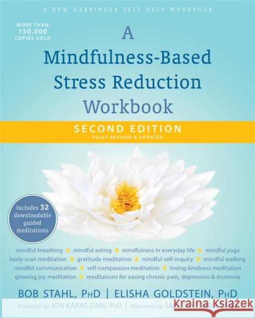 A Mindfulness-Based Stress Reduction Workbook Bob Stahl Elisha Goldstein Jon Kabat-Zinn 9781684033553 New Harbinger Publications - książka