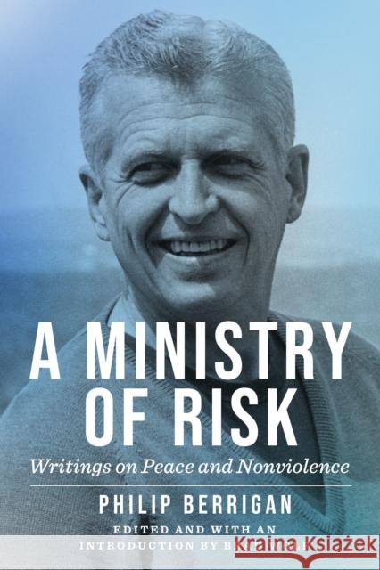 A Ministry of Risk Philip Berrigan 9781531506285 Fordham University Press - książka