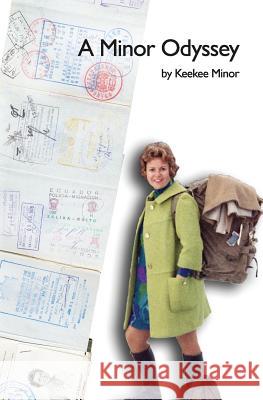 A Minor Odyssey Keekee Minor 9780976942214 Bar Nothing Books - książka