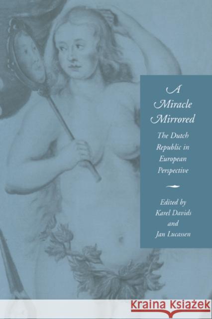 A Miracle Mirrored Davids, Karel 9780521462471 Cambridge University Press - książka