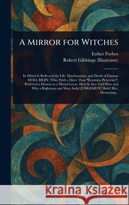A Mirror for Witches Esther Forbes Robert Gibbings 9781025236209 Anson Street Press - książka