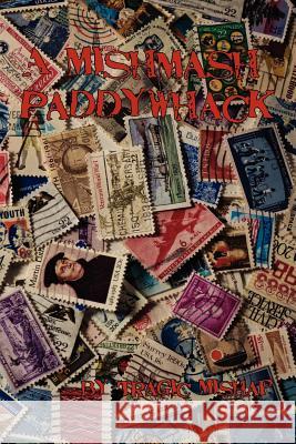 A Mishmash Paddywhack Tragic Mishap 9781105431906 Lulu.com - książka