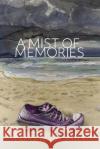 A Mist of Memories Kate Blair 9781770866966 Dcb