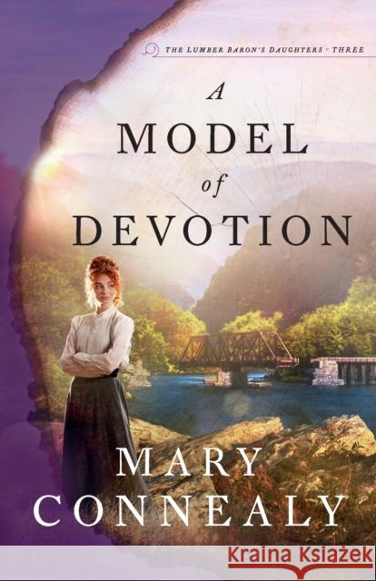 A Model of Devotion Mary Connealy 9780764239601 Bethany House Publishers - książka