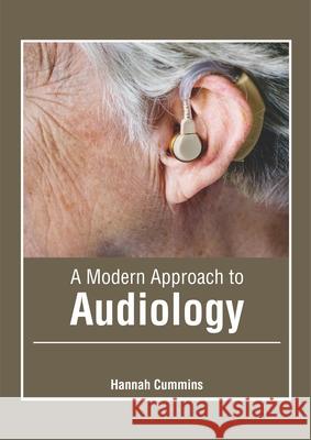 A Modern Approach to Audiology Hannah Cummins 9781632427687 Foster Academics - książka