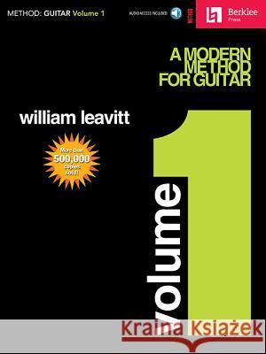 A Modern Method for Guitar - Volume 1 Book/Online Audio Leavitt, William 9780793545117 Berklee Press Publications - książka