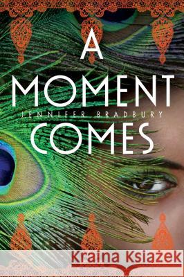 A Moment Comes Jennifer Bradbury 9781534439498 Atheneum Books - książka