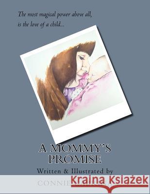 A Mommy's Promise Connie Cabrina Jamele 9781511532983 Createspace - książka