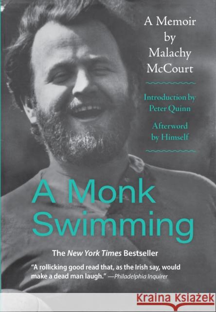 A Monk Swimming: A Memoir by Malachy McCourt Malachy McCourt Peter Quinn Malachy McCourt 9781566494168 Welcome Rain Publishers - książka