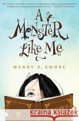 A Monster Like Me Wendy S. Swore 9781629727943 Shadow Mountain - książka