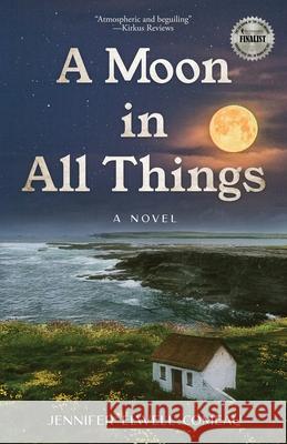 A Moon in All Things Jennifer Elwell Comeau 9781961905450 12 Willows Press - książka
