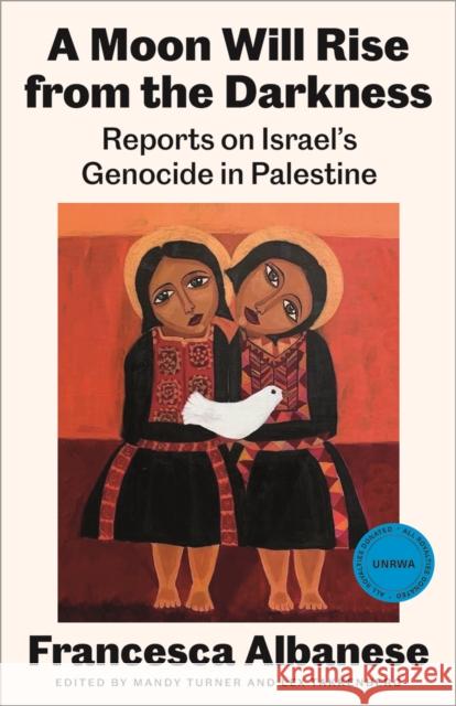 A Moon Will Rise from the Darkness Francesca Albanese 9780745352312 Pluto Press - książka