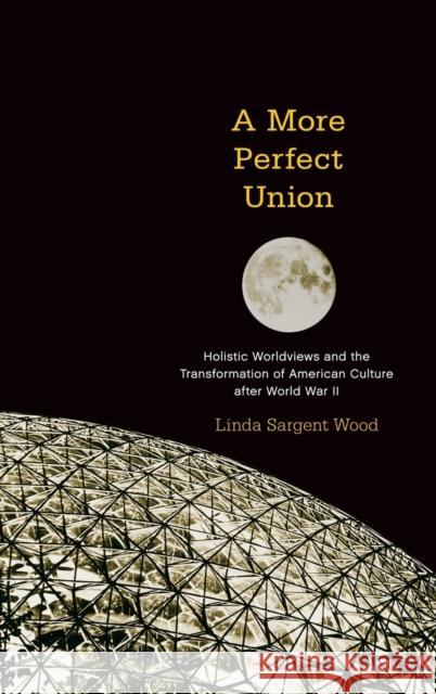 A More Perfect Union Wood, Linda Sargent 9780195377743 Oxford University Press, USA - książka