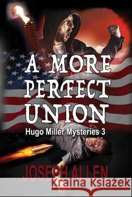 A More Perfect Union Joseph Allen 9781624204630 Rogue Phoenix Press - książka