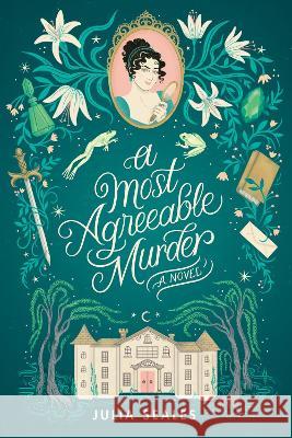 A Most Agreeable Murder Julia Seales 9780593449981 Random House - książka