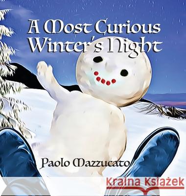 A Most Curious Winter's Night Paolo Mazzucato 9781733640640 Bepibooks - książka