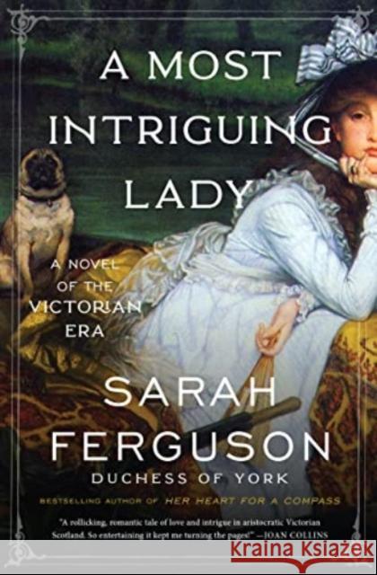 A Most Intriguing Lady: A Novel Sarah Ferguson 9780063252219 HarperCollins - książka