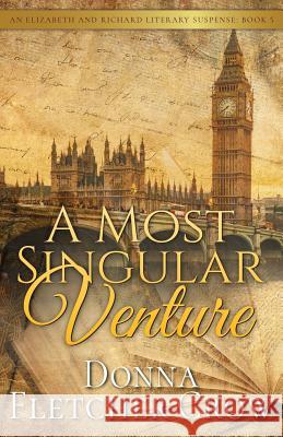 A Most Singular Venture: Murder in Jane Austen's London Donna Fletcher Crow 9781537435053 Createspace Independent Publishing Platform - książka