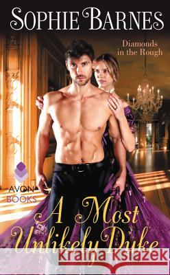 A Most Unlikely Duke Sophie Barnes 9780062566782 Avon Books - książka