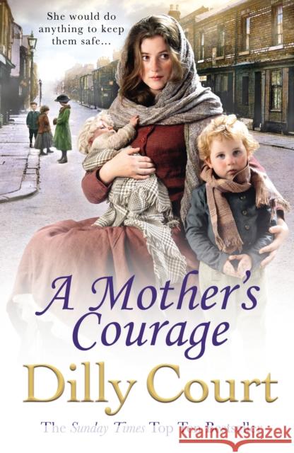 A Mother's Courage Court, Dilly 9781784752569 Cornerstone - książka