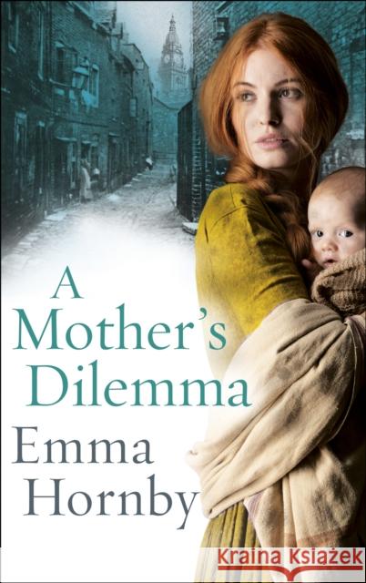 A Mother’s Dilemma Emma Hornby 9780552175753 Transworld Publishers Ltd - książka