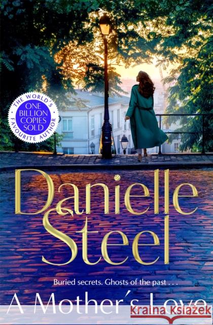 A Mother’s Love Danielle Steel 9781529085969 Pan Macmillan - książka