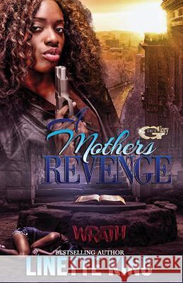 A Mother's Revenge Linette King 9781539979982 Createspace Independent Publishing Platform - książka