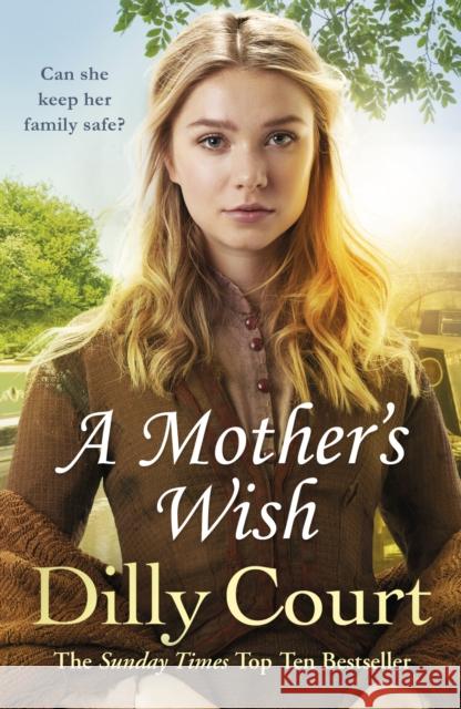 A Mother's Wish Dilly Court 9781784752606 Cornerstone - książka