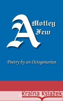 A Motley Few Per Karluf Kleppe 9781420850925 Authorhouse - książka