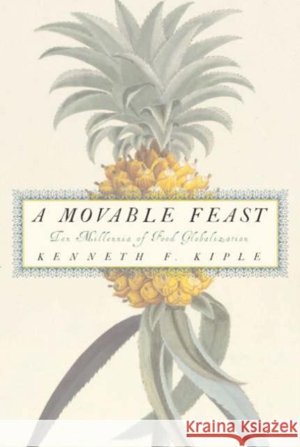 A Movable Feast Kiple, Kenneth F. 9780521793537  - książka