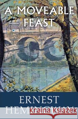 A Moveable Feast Ernest Hemingway Ernest Hemingway 9780684824994 Scribner Book Company - książka