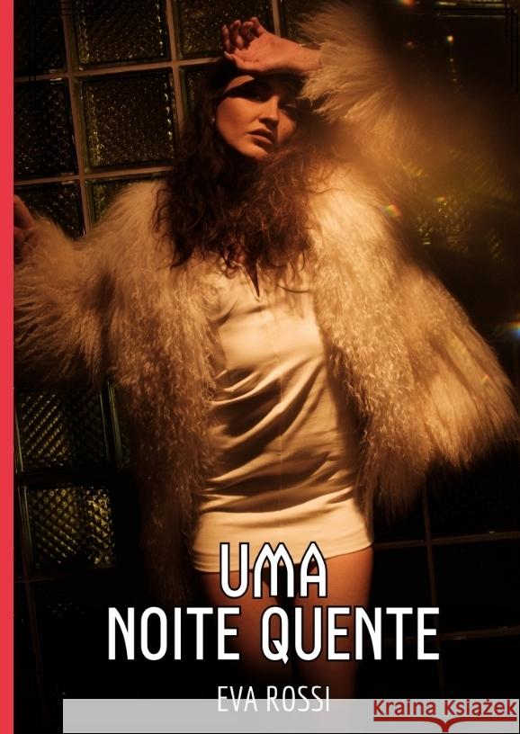 A Mulher Morena Sexy Rossi, Eva 9783384480507 Eva Rossi - książka