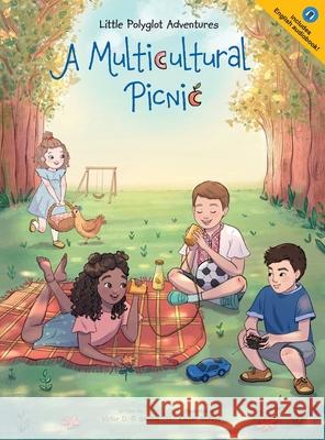 A Multicultural Picnic: Children's Picture Book Victor Dia 9781649620927 Linguacious - książka