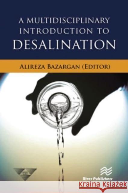 A Multidisciplinary Introduction to Desalination  9788770229500 CRC Press - książka